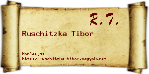 Ruschitzka Tibor névjegykártya